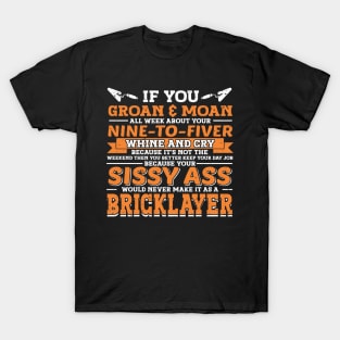 Brickie Bricklaying Construction Bricklayer T-Shirt